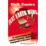Flat Earth News (paperback)